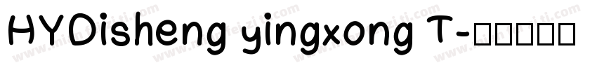 HYDisheng yingxong T字体转换